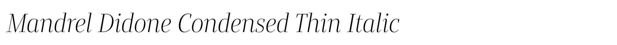 Mandrel Didone Condensed Thin Italic image